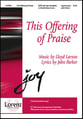 This Offering of Praise SATB choral sheet music cover